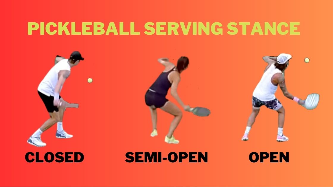 Various serving stances in pickleball